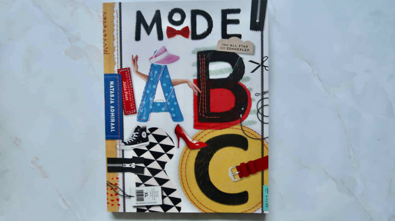 Het modeboek voor kinderen: Mode ABC